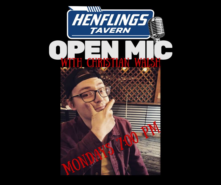 Flyer for Henfling's Open Mic at Henfling's