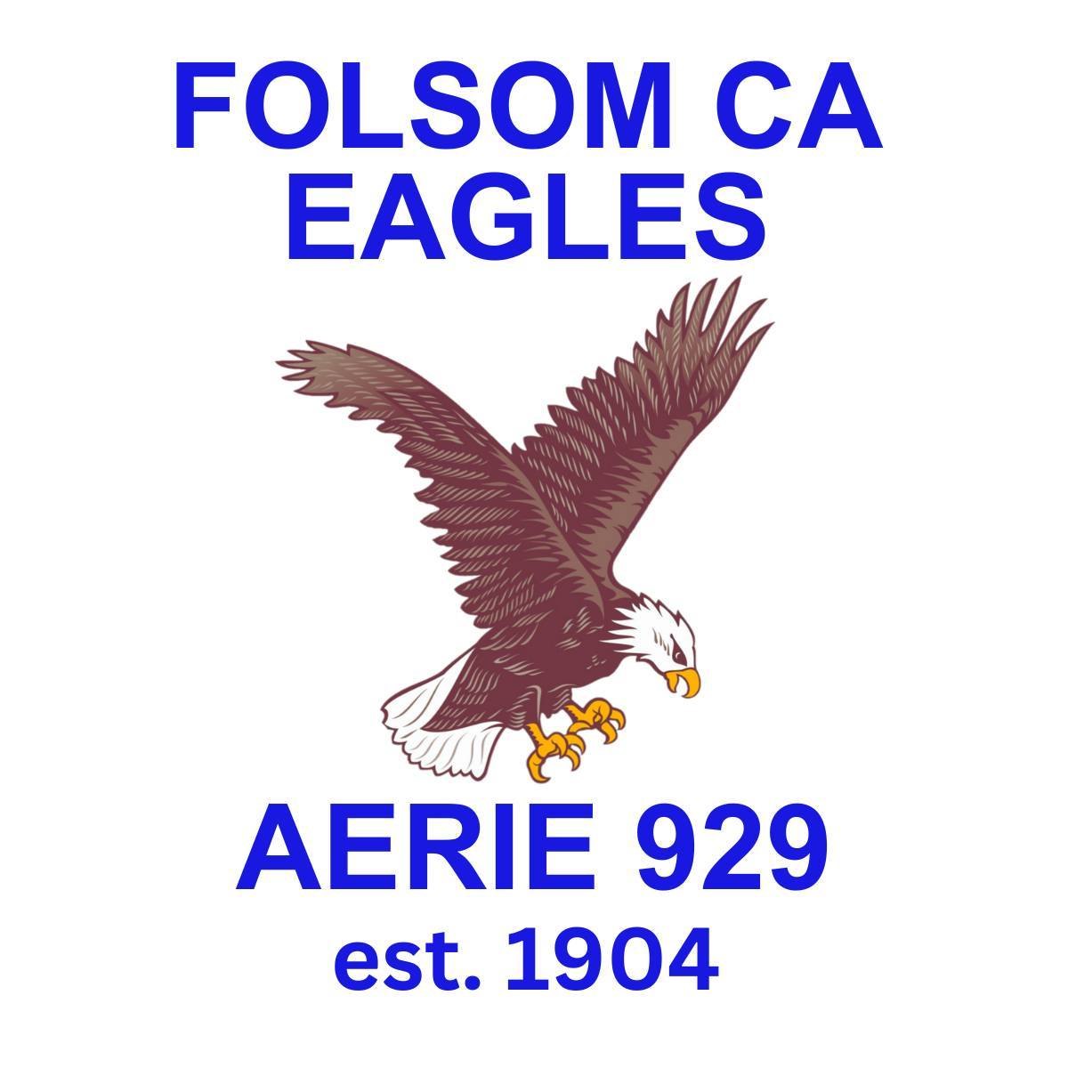 Logo for Folsom Eagles Aerie #929 FOE, community center in Folsom Historic District, Folsom, CA