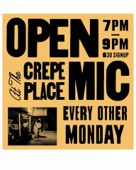 Flyer for Crepe Place Open Mic/Taco Mondays at Crepe Place