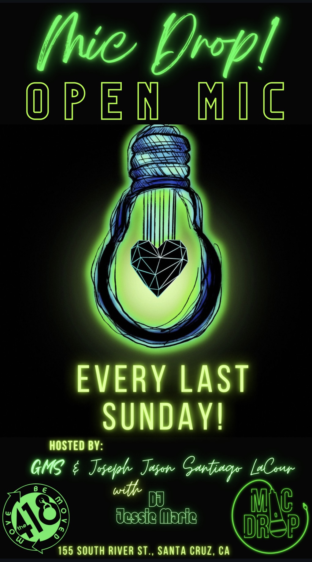 Flyer for The Santa Cruz Mic Drop! at The 418